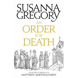 An Order For Death: The Seventh Matthew Bartholomew Chronicle