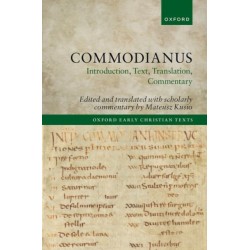 Commodianus: Introduction, Text, Translation, Commentary