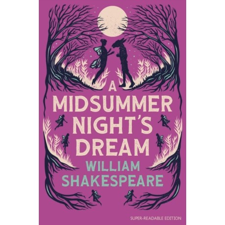 A Midsummer Night’s Dream: Barrington Stoke Edition