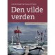Den vilde verden: Tekster og opgaver til DU 3 modul 6