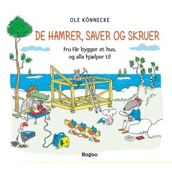 De hamrer, saver og skruer: Fru Får bygger et hus, og alle hjælper til