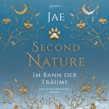 Second Nature - Im Bann der Träume: Ein Gestaltwandler-Roman