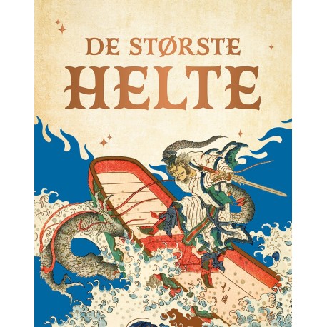 De største Helte