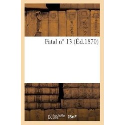Fatal N ° 13