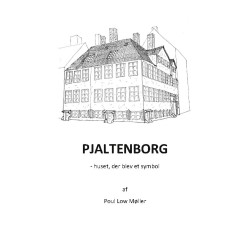 Pjaltenborg: huset der blev et symbol