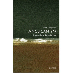 Anglicanism: A Very Short Introduction