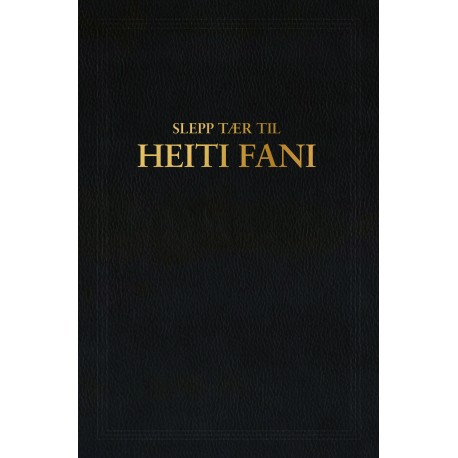 Slepp tær til heiti fani