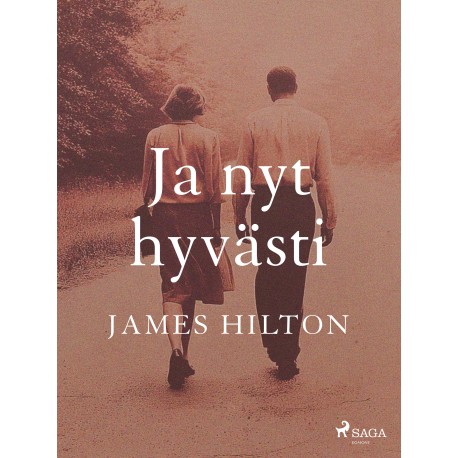 Ja nyt hyvästi