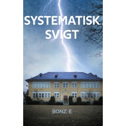 Systematisk svigt: Når systemet svigter barnet