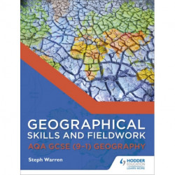 Geographical Skills and Fieldwork for AQA GCSE (9–1) Geography