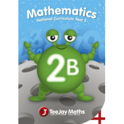TeeJay Mathematics National Curriculum Year 2 (2B) Second Edition
