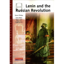 Heinemann Advanced History: Lenin and the Russian Revolution
