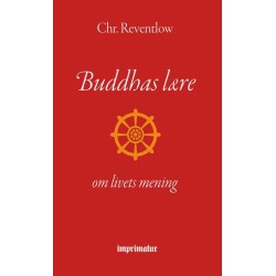 Buddhas lære - om livets mening