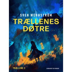 Trællenes døtre