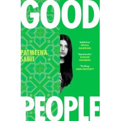 Good People: 'Utterly addictive . . . will have everyone talking' PAULA HAWKINS