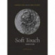 Soft Touch: Laureate's Choice 2019 I