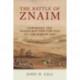 The Battle of Znaim: Napoleon, The Habsburgs and the end of the 1809 War