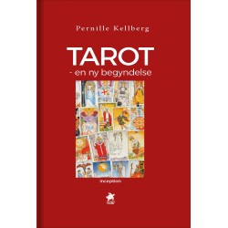 TAROT – en ny begyndelse: Du er hovedpersonen i dit liv
