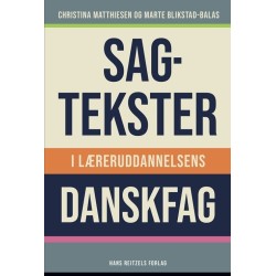 Sagtekster i læreruddannelsens danskfag