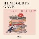 Humboldts gave
