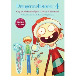 DRENGERØVSHISTORIER 4: Cap på julemærkehjem – Merry Christmas!