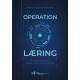 Operation Læring: Militære metoder til akademiske toppræstationer