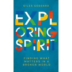 Exploring Spirit: Finding what matters in a broken world