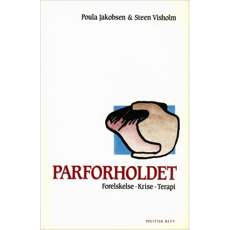 Parforholdet: forelskelse, krise, terapi