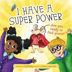 I HAVE A SUPERPOWER