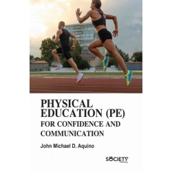 Physical Education (PE) for Confidence and Communication