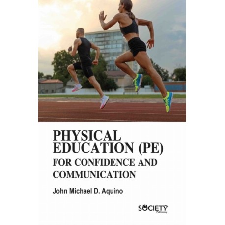 Physical Education (PE) for Confidence and Communication