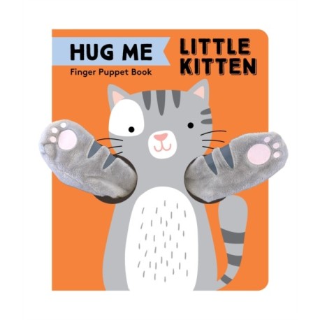Hug Me Little Kitten: Finger Puppet Book