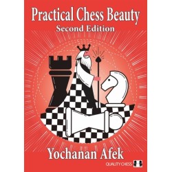 Practical Chess Beauty: Second Edition