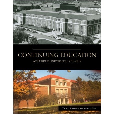 Continuing Education at Purdue University, 1975-2019