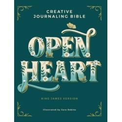 Open Heart: Creative Journaling Bible