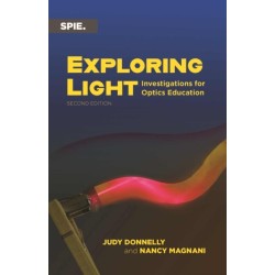 Exploring Light: Investigations for Optics Education