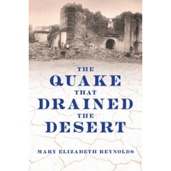The Quake That Drained the Desert