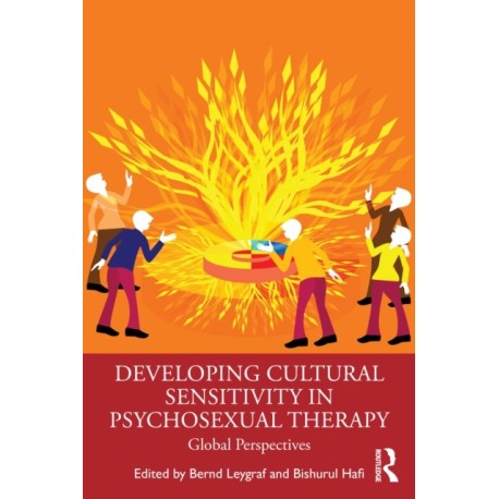 Developing Cultural Sensitivity in Psychosexual Therapy: Global Perspectives