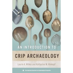 An Introduction to Crip Archaeology