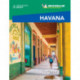 Havana - Michelin Green Guide Short Stays: Short Stay