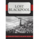 Lost Blackpool