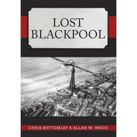 Lost Blackpool