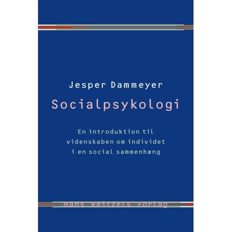 Socialpsykologi: En introduktion til videnskaben om individet i en social sammenhæng