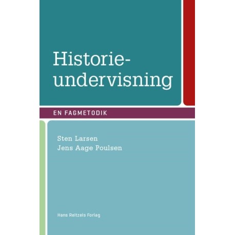 Historieundervisning: En fagmetodik
