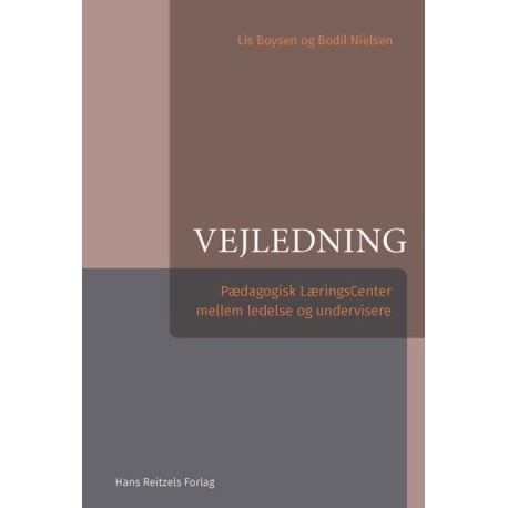 Vejledning: Pædagogisk LæringsCenter mellem ledelse og undervisere