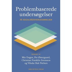 Problembaserede undersøgelser: På socialrådgiveruddannelsen