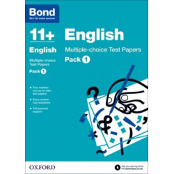 Bond 11+: English: Multiple-choice Test Papers (for GL Assessment & other 11 plus exams): Pack 1