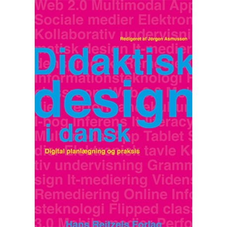 Didaktisk design i dansk: Digital planlægning og praksis