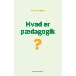 Hvad er pædagogik?