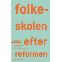Folkeskolen - efter reformen